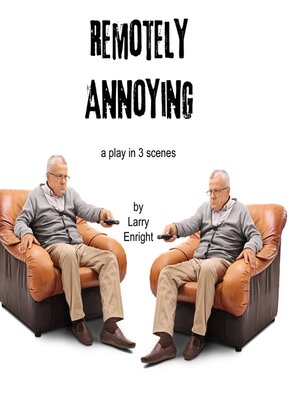 cover image of Remotely Annoying